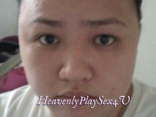 HeavenlyPlaySex4U